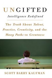 Download Ungifted: Intelligence Redefined pdf, epub, ebook