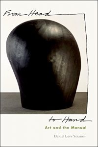 Download From Head to Hand: Art and the Manual pdf, epub, ebook