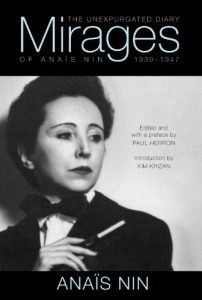 Download Mirages: The Unexpurgated Diary of Anais Nin, 1939-1947 pdf, epub, ebook