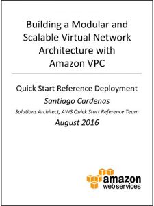 Download Amazon VPC Architecture (AWS Quick Start) pdf, epub, ebook