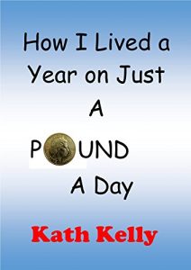 Download How I Lived a Year on Just a Pound a Day pdf, epub, ebook