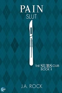 Download Pain Slut (The Subs Club Book 2) pdf, epub, ebook