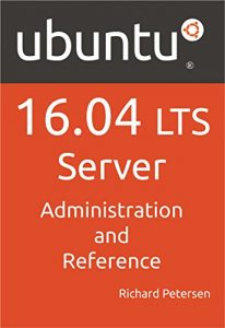Download Ubuntu 16.04 LTS Server: Administration and Reference pdf, epub, ebook