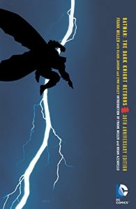 Download Batman: The Dark Knight Returns 30th Anniversary Edition pdf, epub, ebook