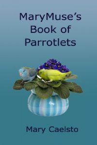 Download MaryMuse’s Book of Parrotlets pdf, epub, ebook