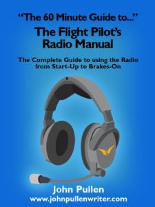 Download The 60 Minute Guide to The Flight Pilot’s Radio Manual pdf, epub, ebook