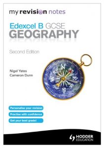 Download My Revision Notes: Edexcel B GCSE Geography Second Edition (MRN) pdf, epub, ebook