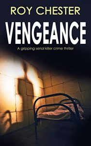 Download VENGEANCE a gripping serial killer crime thriller pdf, epub, ebook