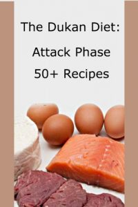 Download Dukan Diet Recipes: 50+ Attack Phase Recipes and Food Lists pdf, epub, ebook