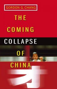 Download The Coming Collapse Of China pdf, epub, ebook