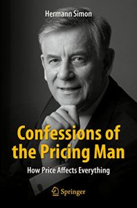 Download Confessions of the Pricing Man: How Price Affects Everything pdf, epub, ebook