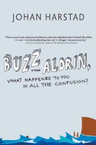 Download Buzz Aldrin, What Happened to You in All the Confusion?: A Novel pdf, epub, ebook