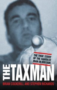 Download The Tax Man – The True Story of the Hardest Man in Britain pdf, epub, ebook