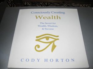 Download Consciously Creating Wealth – The Secret for Wealth, Wisdom & Success pdf, epub, ebook