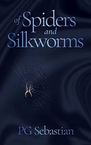 Download Of Spiders and Silkworms pdf, epub, ebook