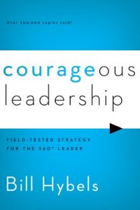 Download Courageous Leadership: Field-Tested Strategy for the 360° Leader pdf, epub, ebook