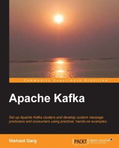 Download Apache Kafka pdf, epub, ebook