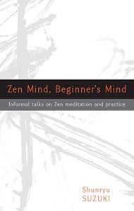 Download Zen Mind, Beginner’s Mind pdf, epub, ebook
