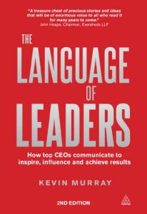 Download The Language of Leaders: How Top CEOs Communicate to Inspire, Influence and Achieve Results pdf, epub, ebook