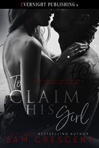 Download To Claim His Girl pdf, epub, ebook