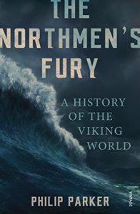 Download The Northmen’s Fury: A History of the Viking World pdf, epub, ebook