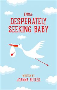 Download Emma: Desperately Seeking Baby pdf, epub, ebook