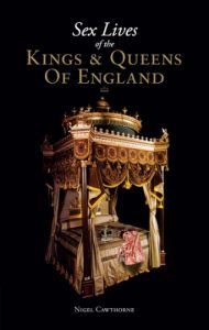 Download Sex Lives of the Kings & Queens of England pdf, epub, ebook