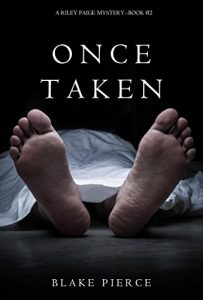 Download Once Taken (a Riley Paige Mystery–Book #2) pdf, epub, ebook