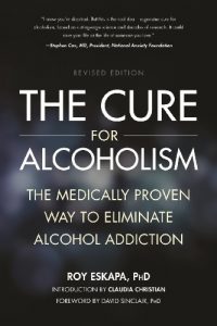 Download The Cure for Alcoholism: The Medically Proven Way to Eliminate Alcohol Addiction pdf, epub, ebook