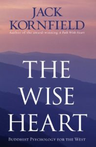 Download The Wise Heart: Buddhist Psychology for the West pdf, epub, ebook