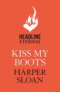 Download Kiss My Boots: Coming Home Book 2 pdf, epub, ebook