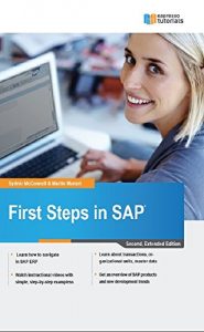 Download First Steps in SAP: A beginner’s guide to SAP pdf, epub, ebook