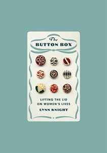 Download The Button Box: Lifting the Lid on Women’s Lives pdf, epub, ebook