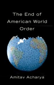 Download The End of American World Order pdf, epub, ebook