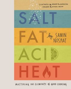 Download Salt, Fat, Acid, Heat: The Four Elements of Good Cooking pdf, epub, ebook