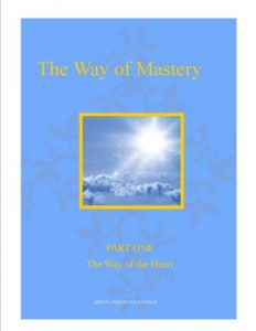 Download The Way of Mastery ~ Part One: The Way of the Heart pdf, epub, ebook