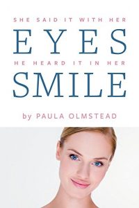 Download She said it with her eyes He heard it in her smile pdf, epub, ebook