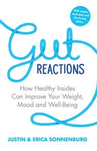 Download The Good Gut: Taking Control of Your Weight, Your Mood, and Your Long Term Health pdf, epub, ebook