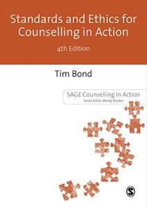 Download Standards and Ethics for Counselling in Action (Counselling in Action series) pdf, epub, ebook