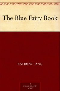Download The Blue Fairy Book pdf, epub, ebook