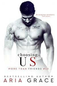 Download Choosing Us: M/M Romance (More Than Friends Book 10) pdf, epub, ebook