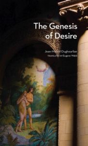 Download The Genesis of Desire (Studies in Violence, Mimesis, & Culture) pdf, epub, ebook