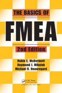 Download The Basics of FMEA, 2nd Edition pdf, epub, ebook