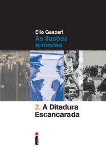 Download A ditadura escancarada (Coleção Ditadura Livro 2) (Portuguese Edition) pdf, epub, ebook