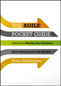 Download The Agile Pocket Guide: A Quick Start to Making Your Business Agile Using Scrum and Beyond pdf, epub, ebook