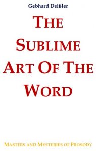 Download THE SUBLIME ART OF THE WORD pdf, epub, ebook