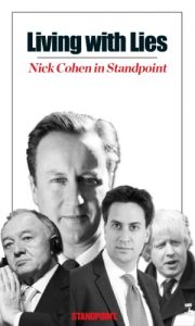 Download Living With Lies: Nick Cohen in Standpoint pdf, epub, ebook