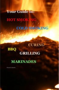 Download Your guide to: Hot smoking, Cold smoking, Curing, BBQ, Grilling, Marinades. pdf, epub, ebook