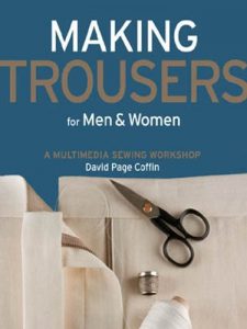 Download Making Trousers for Men & Women: A Multimedia Sewing Workshop pdf, epub, ebook