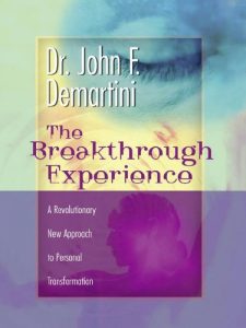 Download The Breakthrough Experience: A Revolutionary New Approach to Personal Transformation pdf, epub, ebook